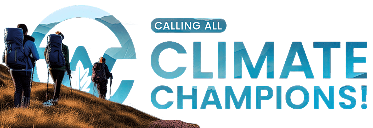 Calling all Climate Champions!
